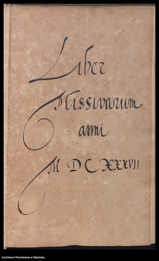 image.from.unit.number "Liber Missivarum Anni MDCXXXVII"
