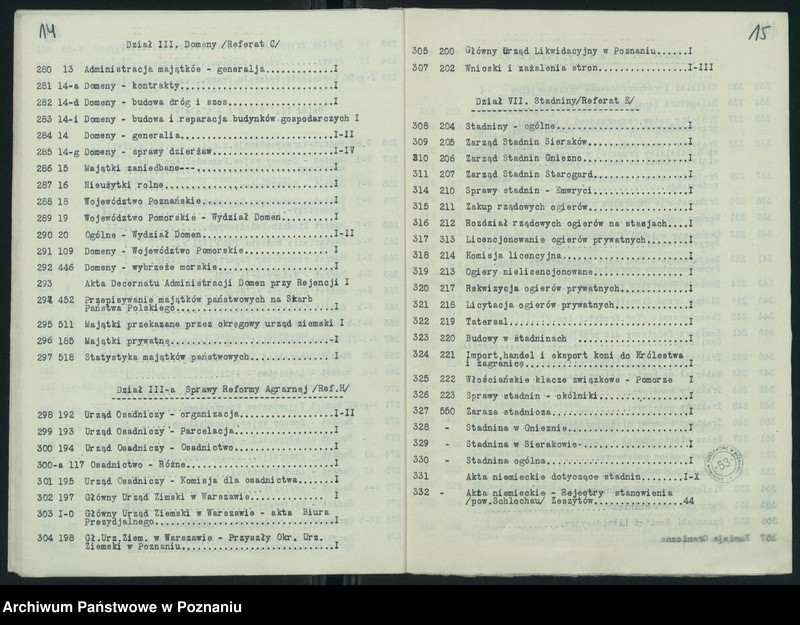 Obraz 11 z jednostki "Wykaz zdawczo-odbiorczy akt Departamentu Rolnictwa i Dóbr Państwowych byłego Ministerstwa byłej Dzielnicy Pruskiej przekazanych przez Ministerstwo Rolnictwa i R.R. do Archiwum Państwowego w Poznaniu. Tomów 878"