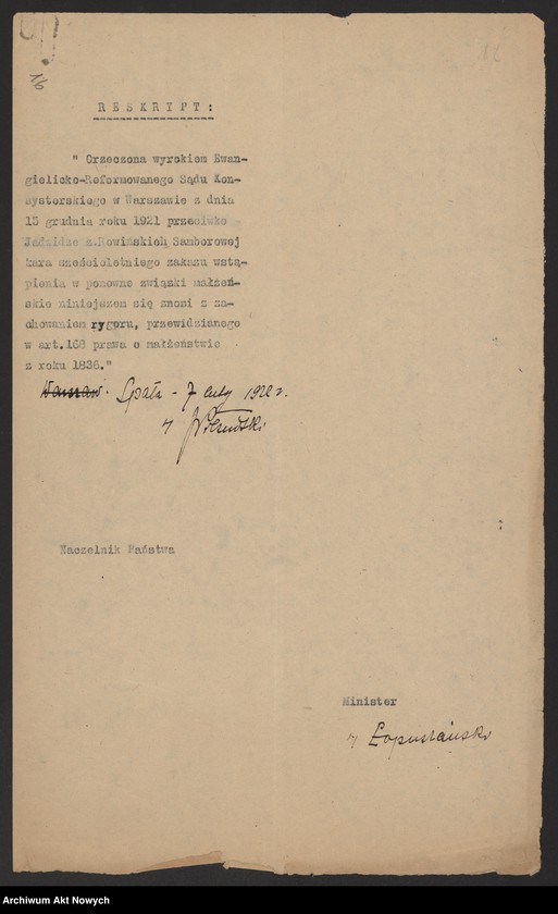 image.from.unit.number "Zniesienie wyroków Ewangelickich Sądów Konsystorskich: Augsburskiego i Reformowanego, o sześcioletnim terminie zakazu wstąpienia w ponowne związki małżeńskie oraz zakazu 10 miesięcznego.Reskrypty Naczelnika Państwa, wnioski, korespondencja z Min. Wyznań Religijnych i Oświecenia Publicznego"