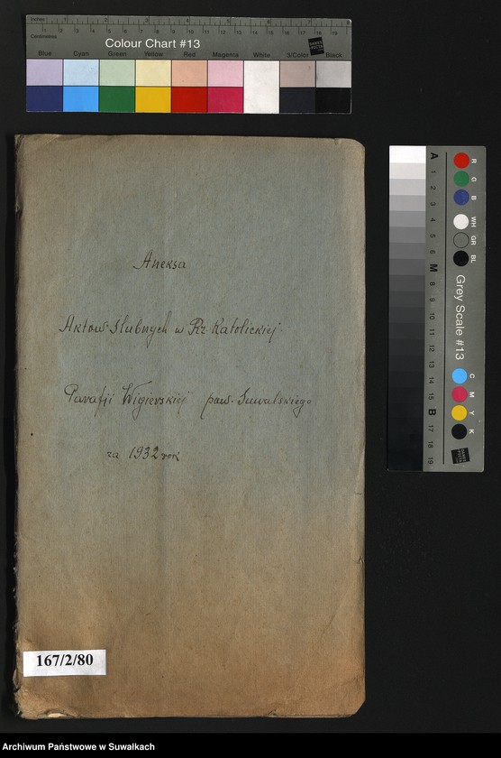 image.from.unit.number "Aneksa Aktów Ślubnych w Rz-Katolickiej Parafji Wigierskiej pow. Suwalskiego za 1932 rok"