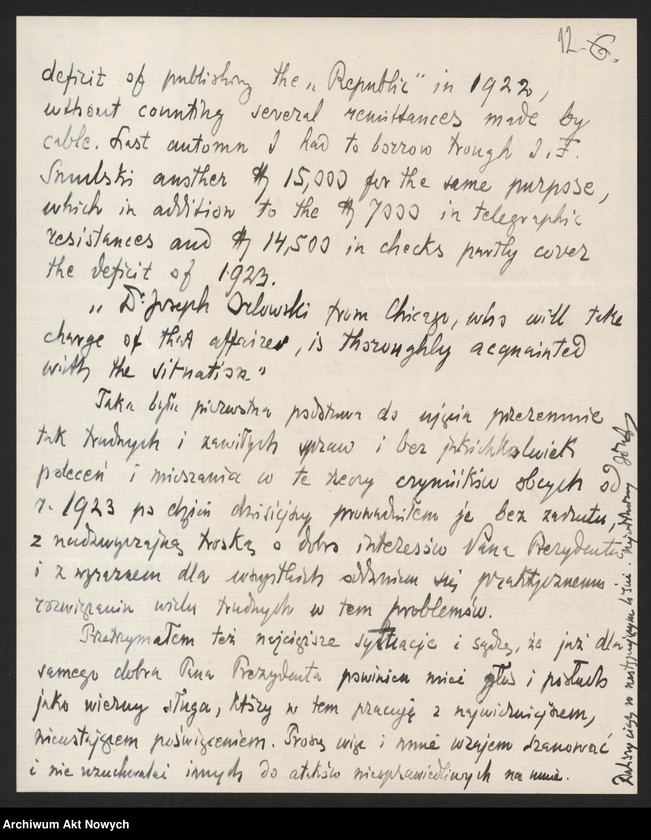 image.from.unit.number "Orłowski Józef; Załączniki: 1) wycinki prasowe; 2) list I. Paderewskiego do J. Orłowskiego (rękopis J. Orłowskiego); 3) list ks. F. Feldheima (do I. Paderewskiego?) z 21 III 1936 r. (fotokopia); 4) "Affidarit"; 5) telegram Grupy R. Chase