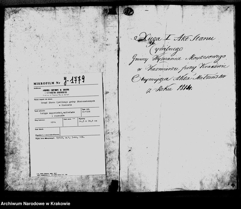image.from.unit.number "Księga Aktow Zapowiedzi Małzenstw i Rozwodow. Gminy Wyznania Moyzeszowego. Synagogi Kazimierskiey przy Krakowie na Rok 1814"