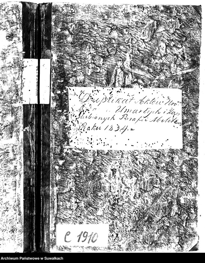 image.from.unit.number "Duplikat Aktów Urodzonych Umarłych i Zaślubionych Parafii Metelskiey z Roku 1834"
