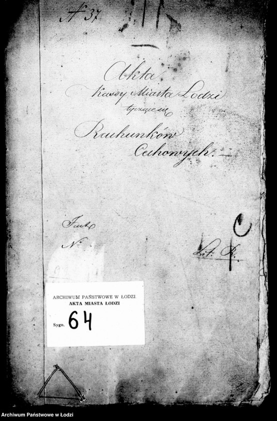 Obraz 4 z jednostki "Akta kasy miasta Łodzi tyczące się rachunków cechowych"