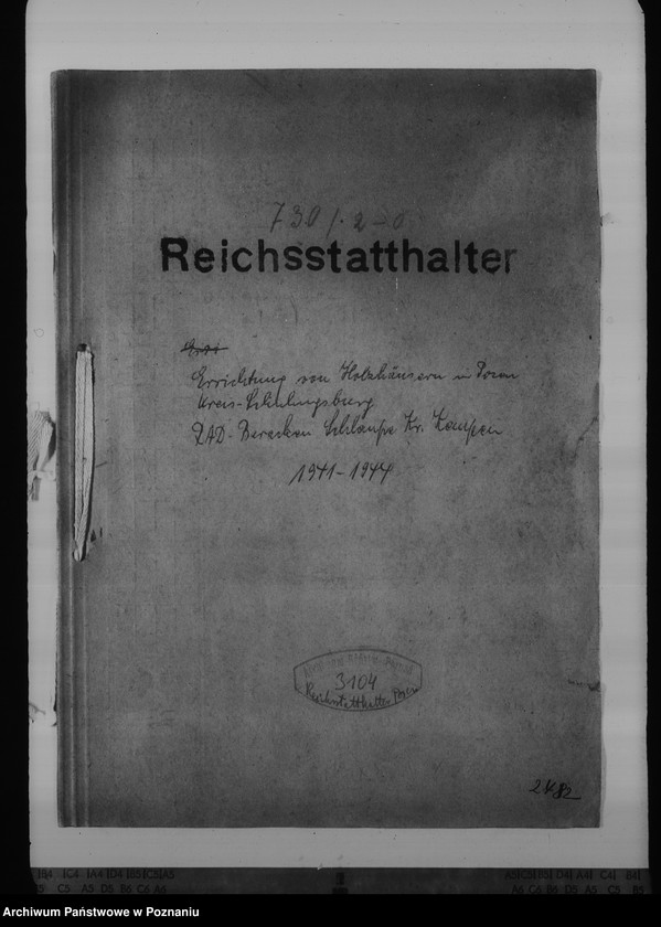 Obraz 4 z jednostki "Errichtung von Holzhäusern in Posen. Kreisschulungsburg. Reichsarbeitsdienst- Baracken, Schlaupe, Kreis Kempen"