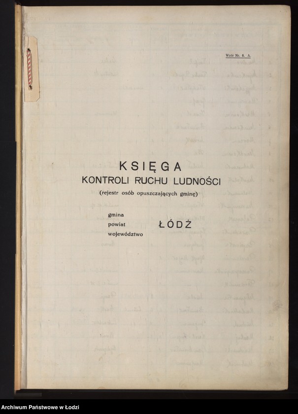 Obraz 5 z jednostki "Księga kontroli ruchu ludności (rejestr osób opuszczających gminę) Łódź, zespół V, lit. M, P"