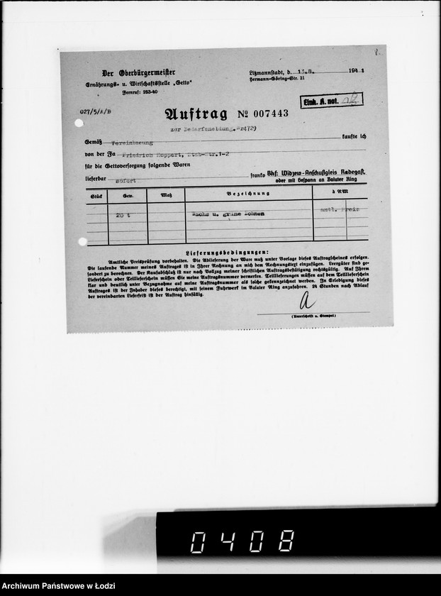 Obraz 12 z jednostki "[Upoważnienia do odbioru produktów żywnościowych i innych materiałów dostarczanych dla Getta] Auftragskopien"