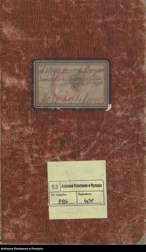 Obraz 3 z jednostki "Żabikowo - Księga Weryfikacyjna [ewidencja członków koła]"