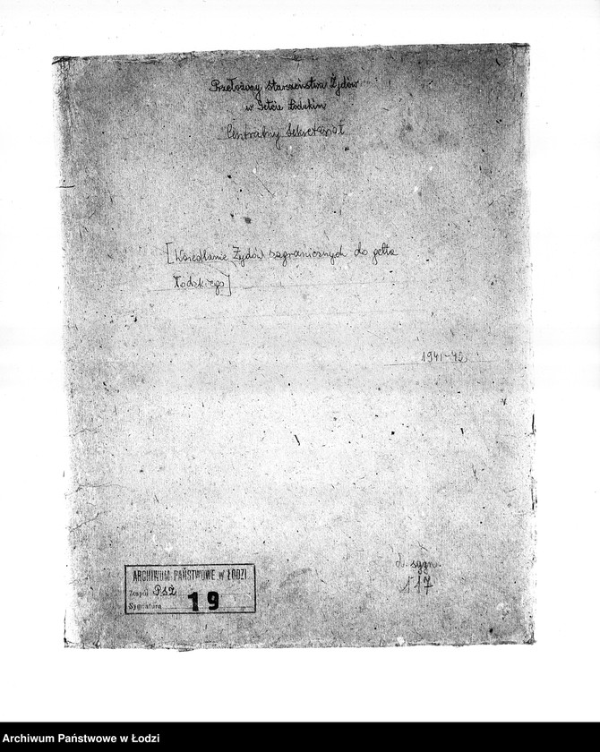 Obraz 3 z jednostki "[Wsiedlanie Żydów zagranicznych do getta łódzkiego]"