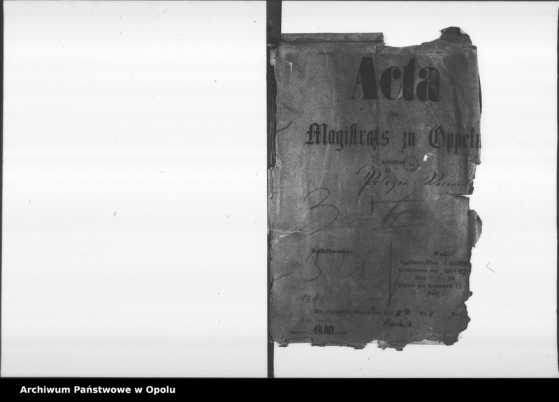 image.from.unit.number "Acta des Magistrats zu Oppel betreffend Polizei - Verwal[tung] Vol. I"