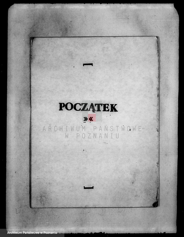 Obraz 3 z jednostki "Akta dodatkowe dotyczące majątku państwowego Grabionna powiatu wyrzyskiego /m.in. sprawy dzierżawy majątku/"