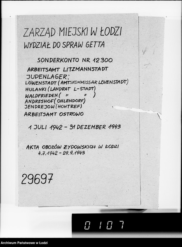 Obraz 4 z jednostki "Sonderkonto 12300. Arbeitsamt Litzmannstadt Judenlager: Löwenstadt- (Amtskommissar Löwenstadt), Hulanki- (Krs.Litzmannstadt), Jendrzejów, Andrzejów, Ostrowo (Krs.L-stadt)."