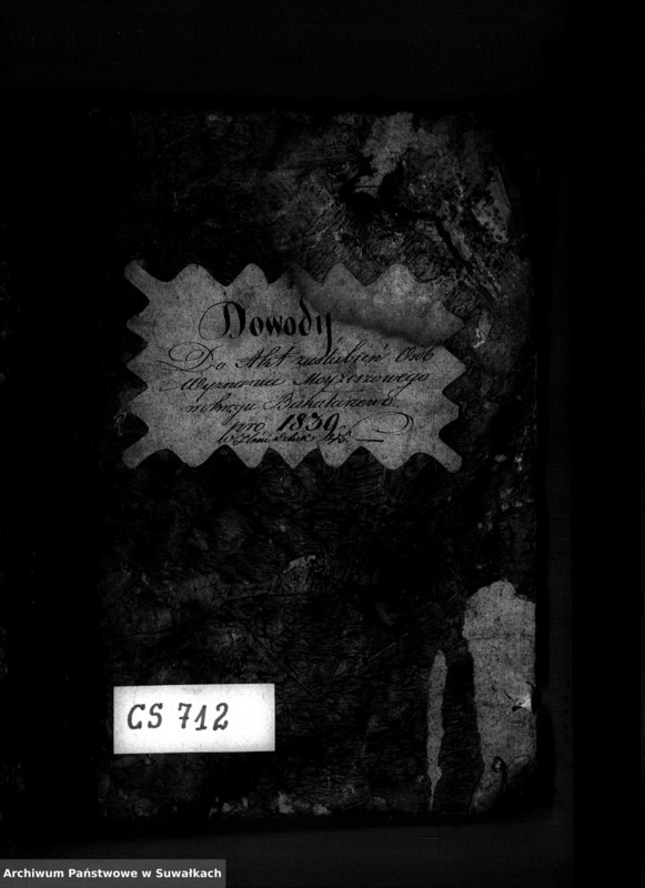 image.from.unit.number "Dowody do akt zaślubień osób Wyznania Mojżeszowego w Okręgu Bakałarzewo pro 1839"
