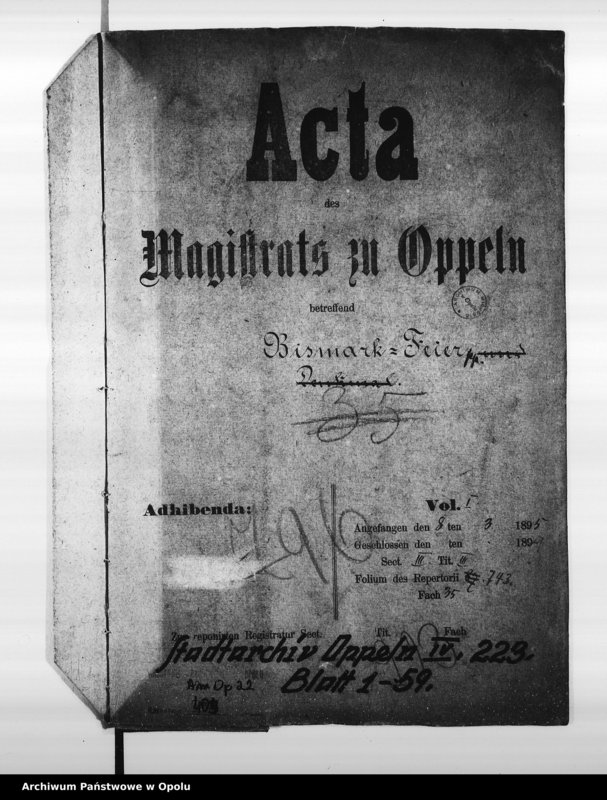 Obraz 4 z jednostki "Acta des Magistrats zu Oppeln betreffend Bismark - Feier pp."