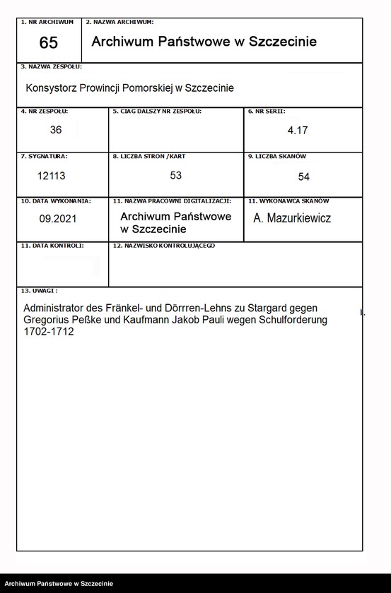 image.from.unit.number "Administrator des Fränkel- und Dörrren-Lehns zu Stargard gegen Gregorius Peßke und Kaufmann Jakob Pauli wegen Schulforderung"