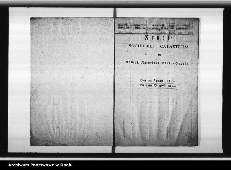 Obraz 6 z jednostki "Feuer Societeets Catastrum der Stadt Oppeln pro 1822-26. Duplicat."