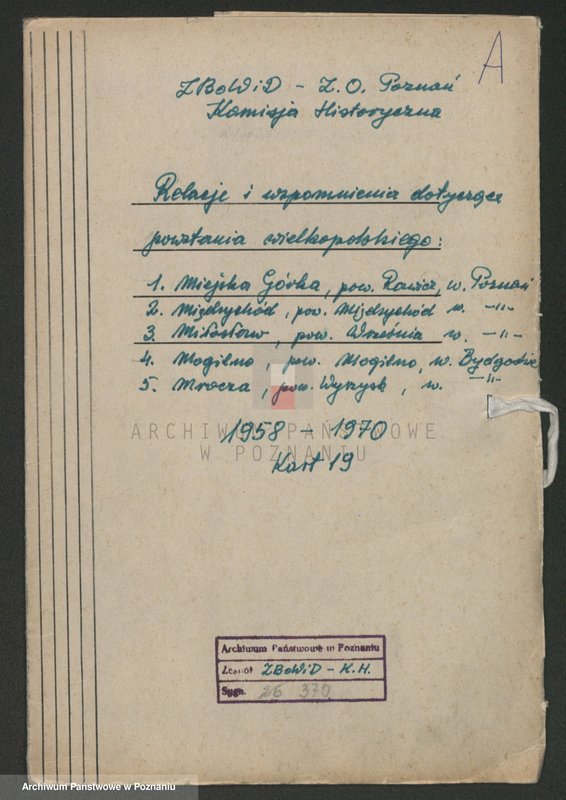 Obraz 4 z jednostki "Relacje i wspomnienia dotyczące powstania wielkopolskiego: 1. Miejska Górka, powiat Rawicz, województwo poznańskie, 2. Międzychód, powiat Międzychód, województwo poznańskie, 3. Miłosław, powiat Września, województwo poznańskie, 4. Mogilno, powiat Mogilno, województwo bydgoskie, 5. Mrocza, powiat Wyrzynek, województwo bydgoskie. Okupacja hitlerowska w Mogilnie. Dwa zdjęcia: s.15 i s.25 - fotografie relacjonującego."
