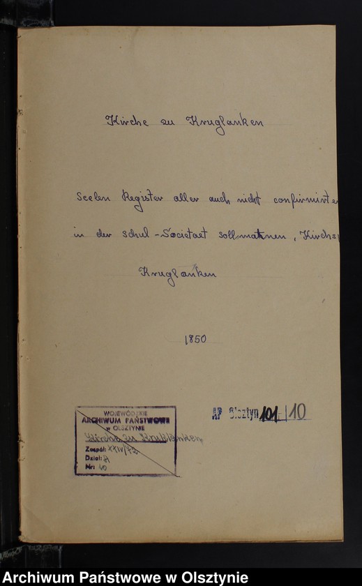 image.from.unit.number "Seelen Register aller auch nicht confirmirten in der Schul-Societät Soltmahnen Kirchspiels Kruklanken"