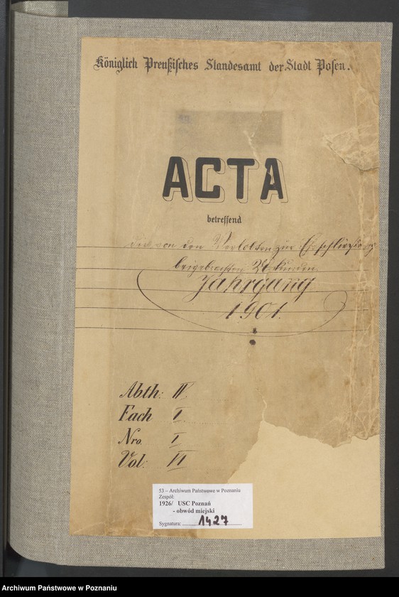 Obraz 2 z jednostki "Die von den Verlobten beigebrachten Urkunden zur Eheschliessung pro 1901. Vol VI"