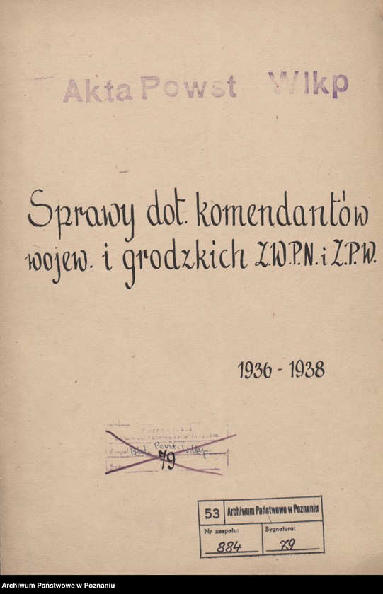 Obraz 3 z jednostki "Sprawy dotyczące komendantów wojewódzkich i grodzkich Związku Weteranów Powstań Narodowych i Związku Powstańców Wielkopolskich."
