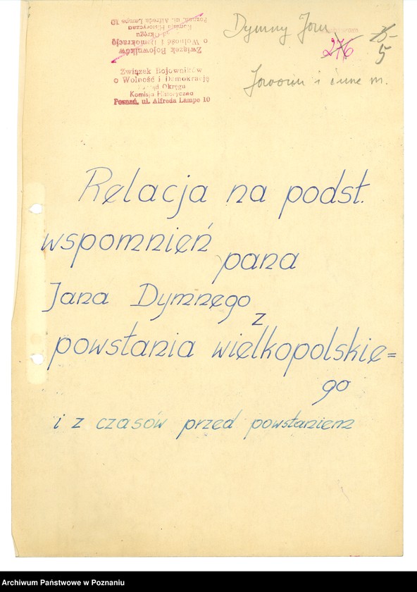 Obraz 17 z jednostki "Relacje i wspomnienia dotyczące powstania wielkopolskiego w Jarocinie i okolicy."