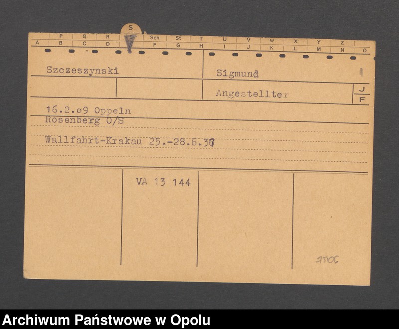 Obraz 3 z jednostki "[Szczeszynski Sigmund, ur. 16.02.1909 r. Oppeln]"