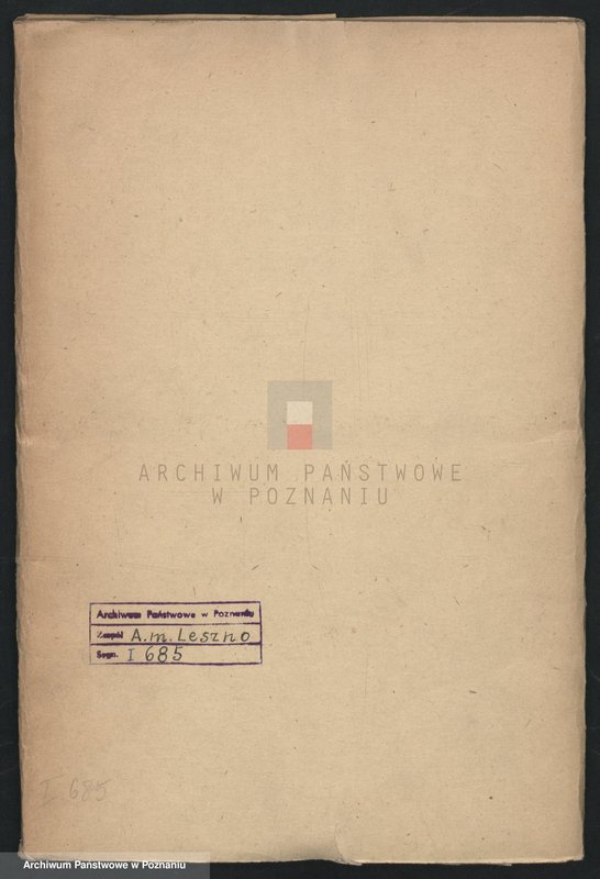 Obraz 1 z jednostki "Korespondencja, zarządzenia, wyroku władzy zwierzchniej miasta Leszna tj. Ant. Sułkowskiego i jego urzędników w sprawach administracyjno - porządkowych, finansowych i spornych; język niemiecki"