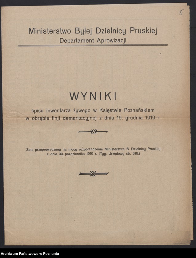 Obraz 6 z jednostki "[Wyniki stwierdzenia powierzchni zasiewów w Księstwie Pomorskim w czerwcu 1919 roku, wyniki oszacowania plonów roślin okopowych w 1919 roku i wyniki spisu żywego inwentarza 15 XII 1919 roku]"