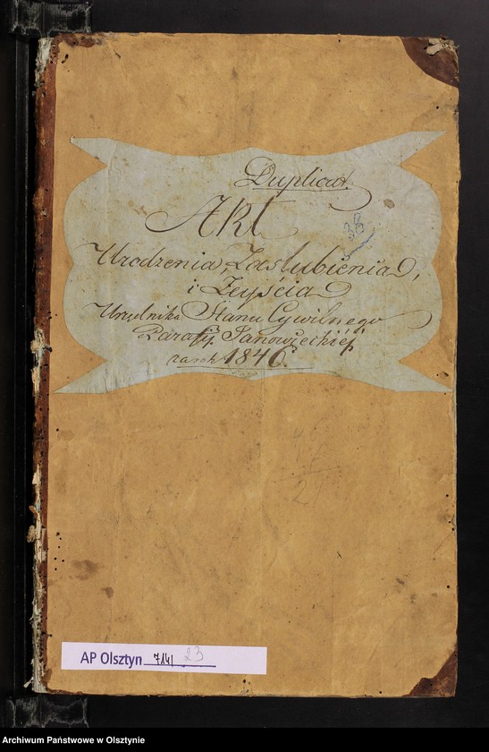 image.from.unit.number "Duplicat Akt Urodzenia, Zaslubienia i Zeyścia Urzędnika Stanu Cywilnego Parafij Janowieckiej za rok 1846"