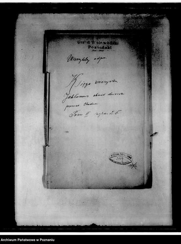 Obraz 4 z jednostki "Uwierzytelniony odpis księgi wieczystej obwodu dworskiego w Jabłonowie powiat chodzieski"