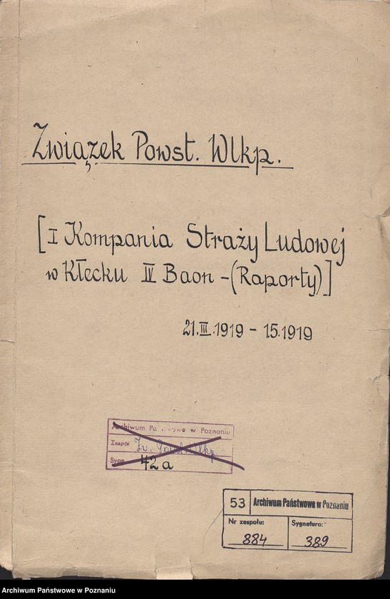 Obraz 3 z jednostki "Kampania Straży Ludowej w Kłecku IV Baon [Raporty]"