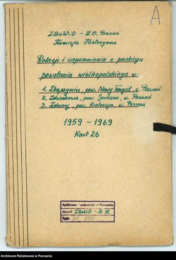 Obraz 7 z jednostki "Relacje i wspomnienia dotyczące powstania wielkopolskiego: 1. Zbąszyń, powiat Nowy Tomyśl, województwo poznańskie, 2. Zdziechowa, powiat Gniezno, województwo poznańskie, 3. Zduny, powiat Krotoszyn, województwo poznańskie."