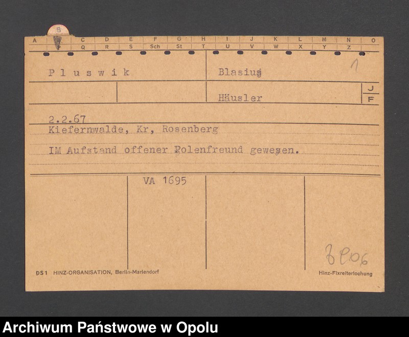 image.from.unit.number "[Pluswik Blasius, ur. 02.02.1867, zam. Kiefernwalde]"