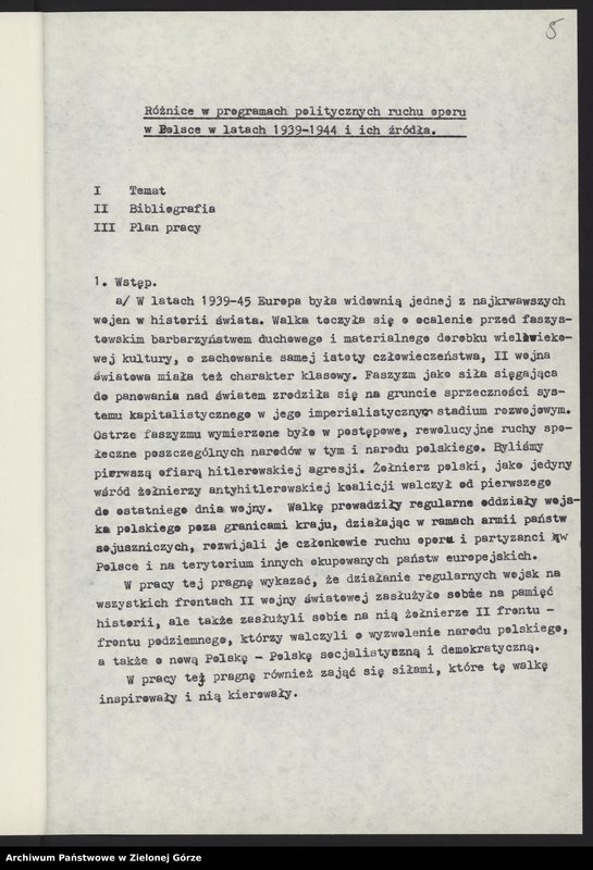Obraz 15 z jednostki "Gruca Roman. Ruch oporu. Praca maturalna "Różnice w programie politycznych ruchu oporu w Polsce w latach 1939-1944 i ich źródła". "