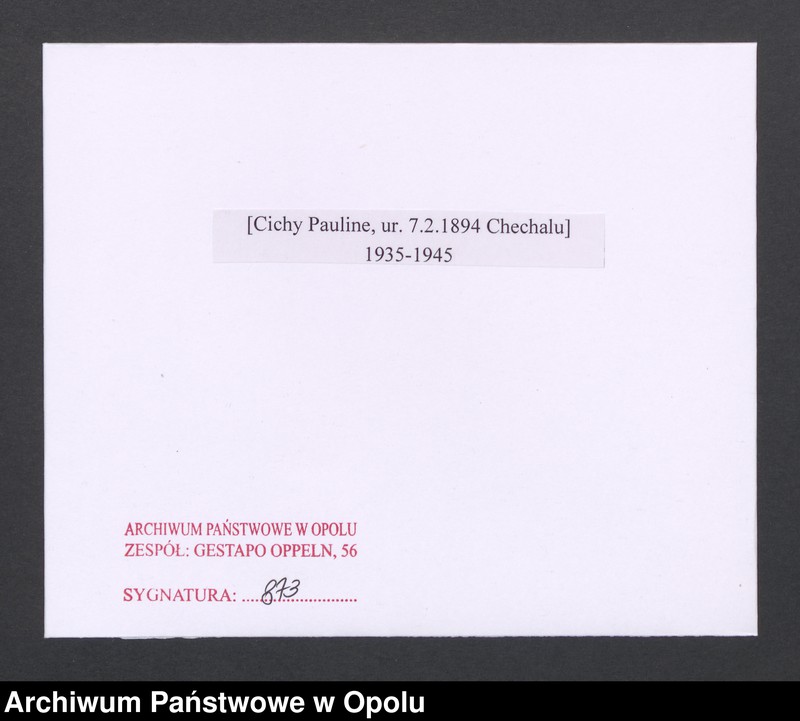 Obraz 2 z jednostki "[Cichy Pauline, ur. 7.2.1894 Chechalu]"