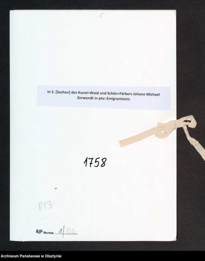 image.from.unit.number "In S. [Sachen] des Kunst=Waid und Schön=Färbers Johann Michael Zerwendt in pto: Emigrantionis"