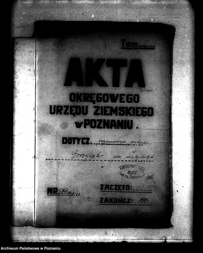 Obraz 4 z jednostki "Przymusowy wykup majątku Gorzycko powiatu międzychodzkiego"