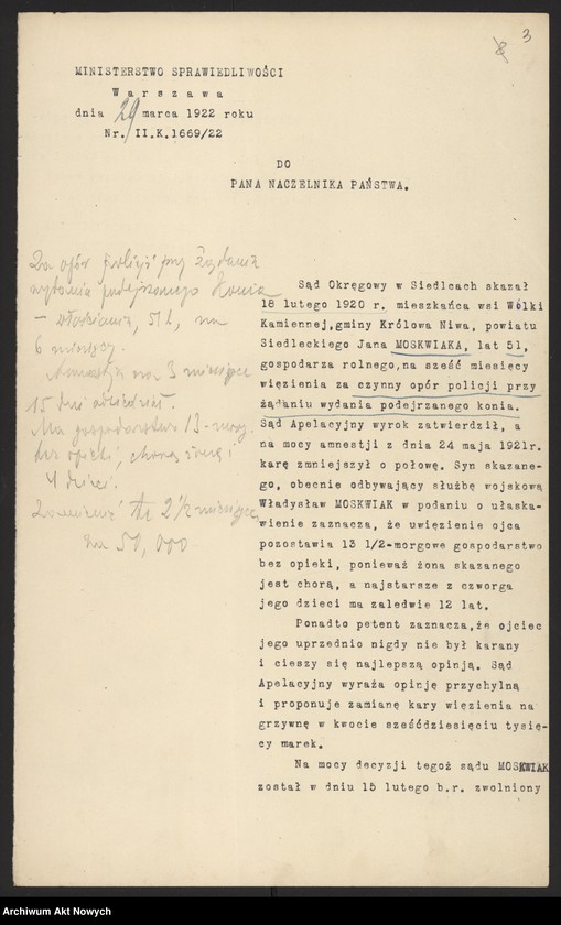 image.from.unit.number "Ułaskawienia z b. Kongresówki - uwzględnione, dotyczące zabójstw, uszkodzeń ciała, gwałtu, oporu wobec urzędnika, niedopełnienia obowiązków wojskowych i niedbalstwa, kradzieży, pokątnego gorzelnictwa, łapówkarstwa, fałszywych zeznań oraz podżegania w 1919 r. pracowników Szpitala Przemienienia Pańskiego w W-wie do strajku"