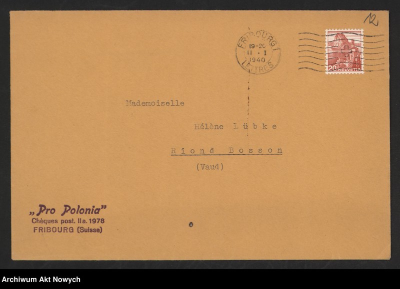 image.from.unit.number "Pro Polonia. Oeuvre suisse de secours aux Polonia victimes de la guerra; Załączniki: 1) Biuletyny Nr Nr 1,2,3; 2) Apel; 3) Raport dotyczący dzieci uciekinierów polskich; 4) kopia listu J. Dębickiego do "Pro Polonia"; L.3"