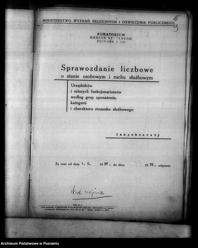 Obraz 13 z jednostki "[Sprawozdania o stanie osobowym] i ruchu służbowym urzędników zatrudnionych w Kuratorium, Inspektoratach i Szkołach Średnich"