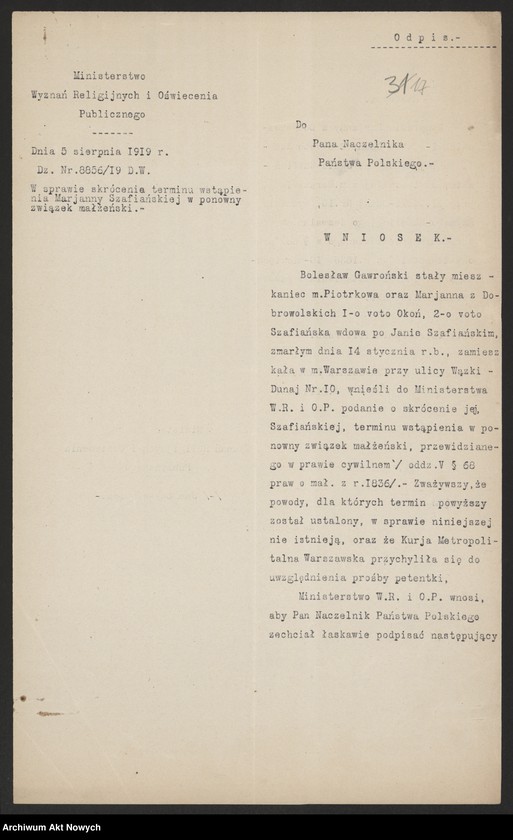 image.from.unit.number "Skrócenie 10 miesięcznego terminu zakazu wstąpienia w ponowne związki małżeńskie. Reskrypty Naczelnika Państwa, wnioski, korespondencja z Min. Wyznań Religijnych i Oświecenia Publicznego"