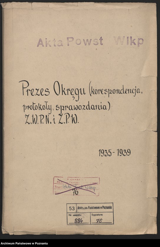 Obraz 3 z jednostki "Prezes Okręgu [korespondencja, protokoły, sprawozdania] Związku Weteranów Powstań Narodowych i Związku Powstańców Wielkopolskich."