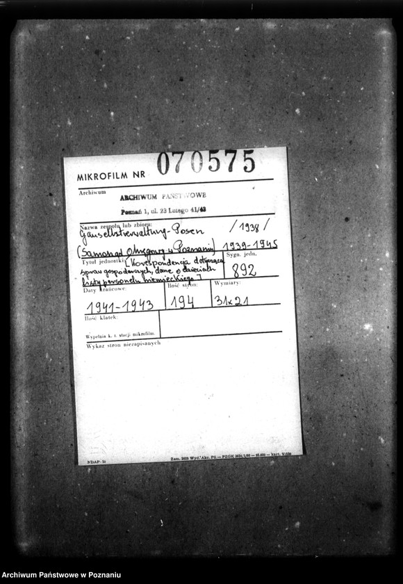 Obraz 2 z jednostki "Schriftwechsel mit der Gauselbsverwaltung [Korespondencja dotycząca spraw gospodarczych, dane o dzieciach, listy personelu niemieckiego]."