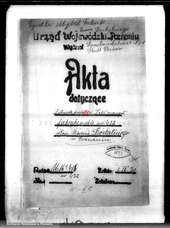 image.from.unit.number "Zatwierdzenie projektu zakładu przemysłowego /fabryki mebli/ nr 432 własność M. Dostatniego w Poznaniu"