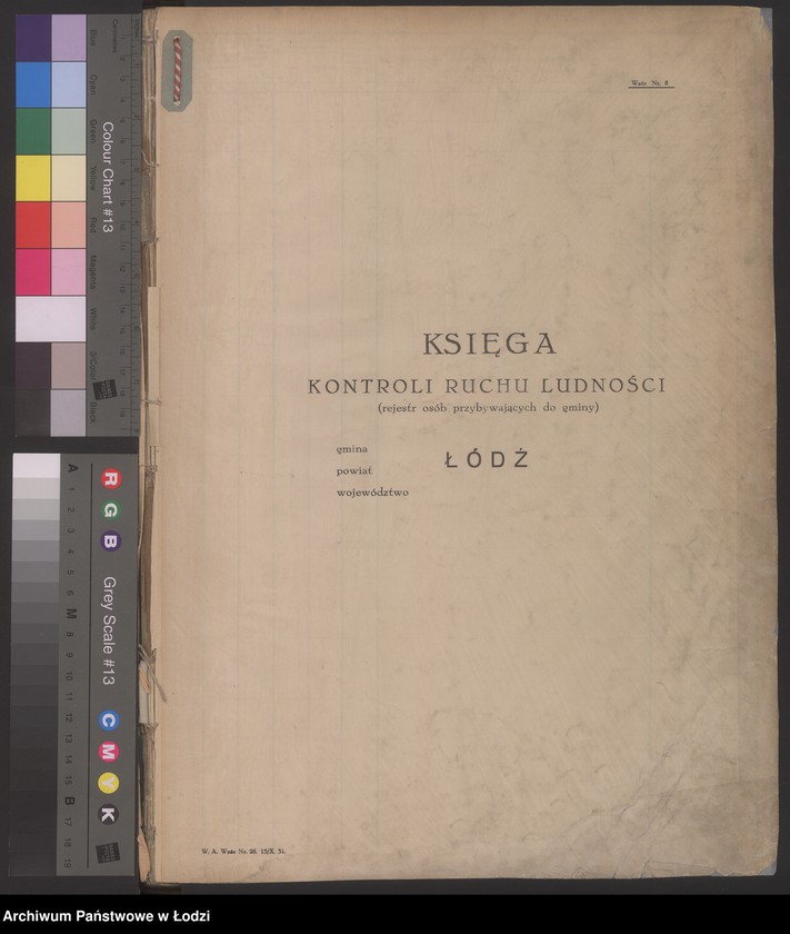 Obraz 4 z jednostki "Księga kontroli ruchu ludności (rejestr osób przybywających do gminy) Łódź, komisariat V, ks. I, nr 1-3275"