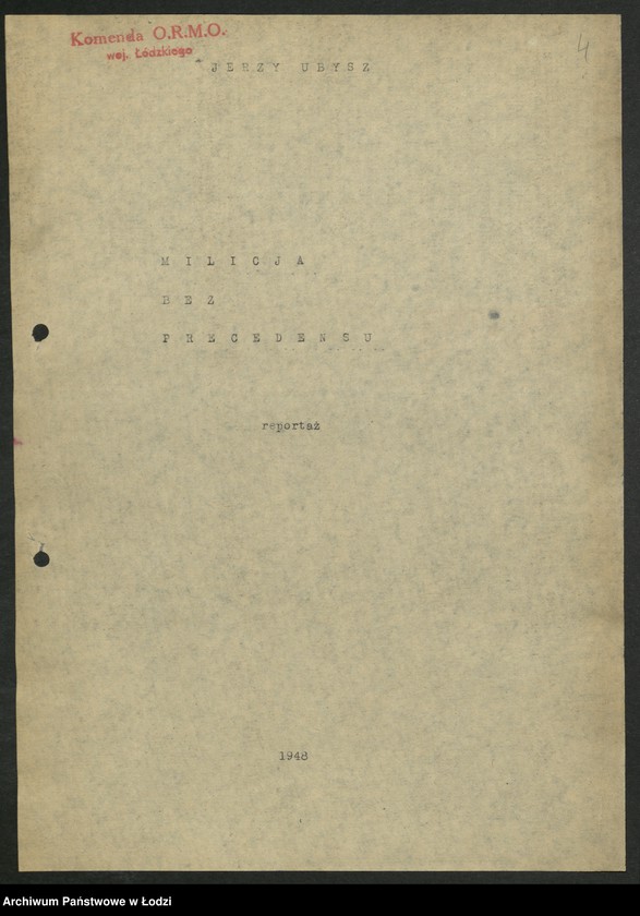 Obraz 4 z jednostki "Reportaż [Jerzego Ubysza o] Ochotniczej Rezerwie Milicji Obywatelskiej [województwa łódzkiego] "Milicja bez precedensu""