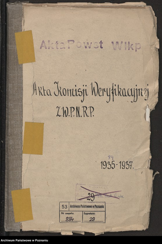 Obraz 3 z jednostki "Akta Komisji Weryfikacyjnej Związku Weteranów Powstań Narodowych Rzeczypospolitej Polski."