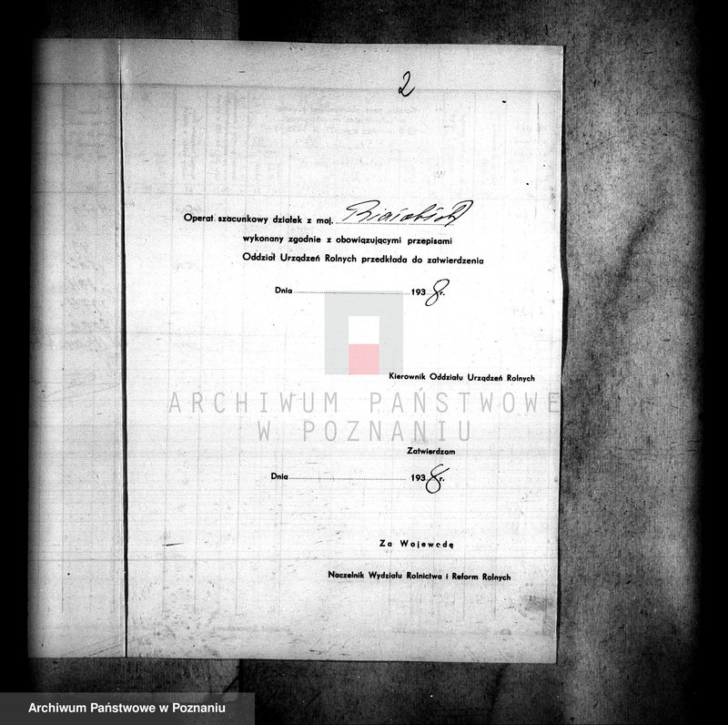 Obraz 6 z jednostki "Operat szacunkowy majątku Białebłota powiatu szubińskiego"