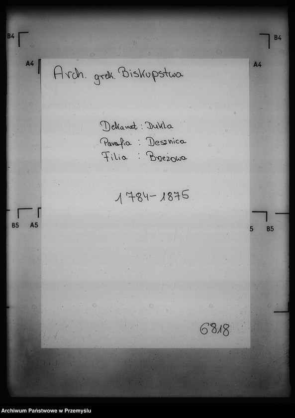 Obraz 4 z jednostki "[Kopie ksiąg metrykalnych parafii Desznica z filią Brzezawa (dekanat Dukla)]"