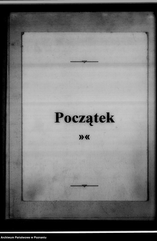 Obraz 3 z jednostki "Verzeichnis der Personenstandsregister. Generalregister. [Wykaz ksiąg kościelnych i stanu cywilnego w Urzędach do Spraw Genealogicznych na terenie tak zwanego Kraju Warty]"